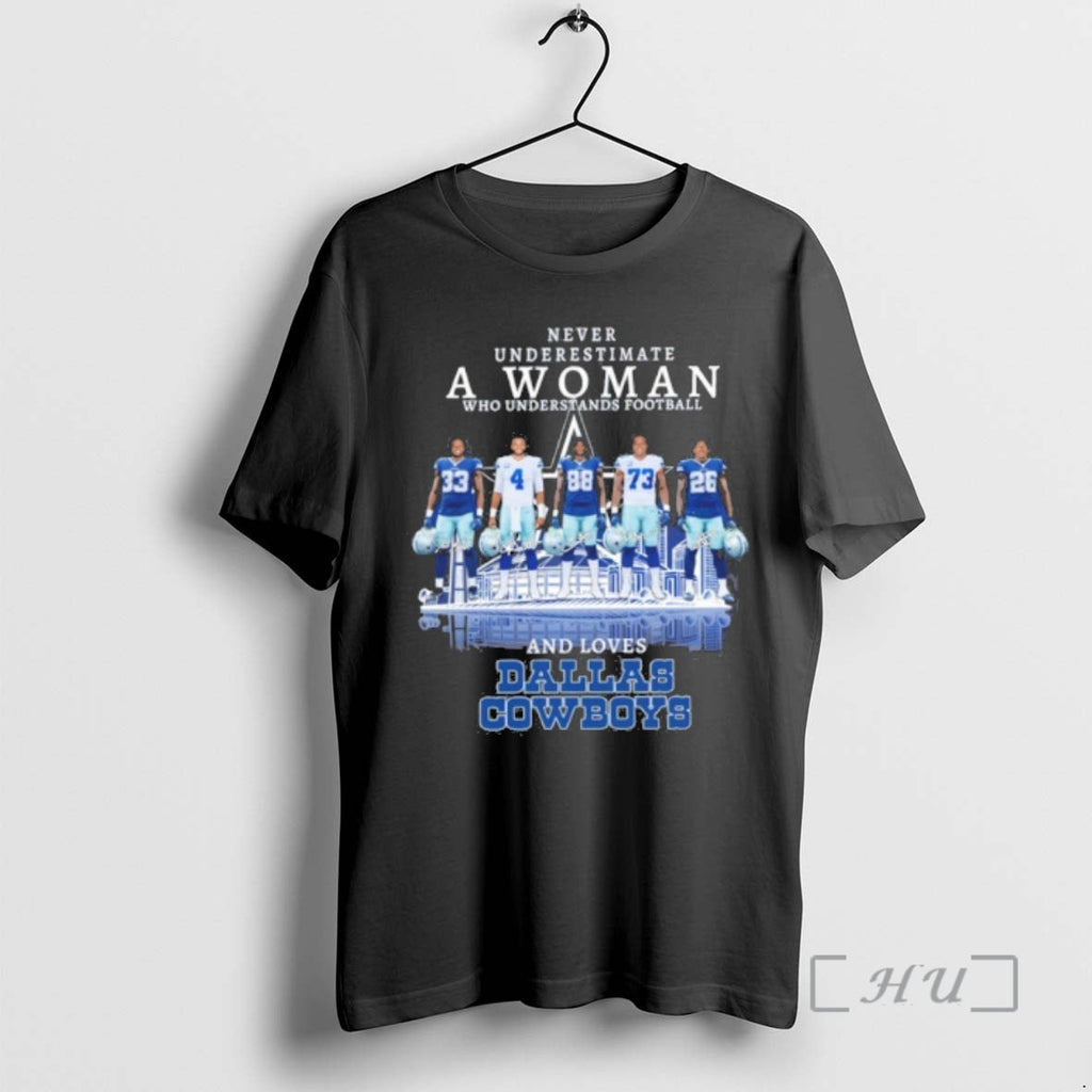 Officials Never Underestimate Woman Who Understands Football Player Loves Dallas Cowboys T-Shirts, Hoodie, Sweatshirt