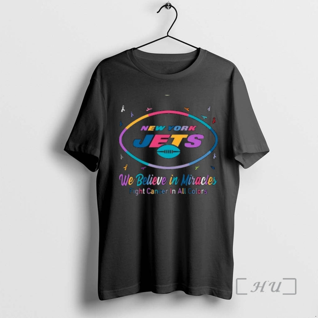Officials New York Jets We Believe Miracles Fight Cancer All Colors T-Shirts, Hoodie, Sweatshirt