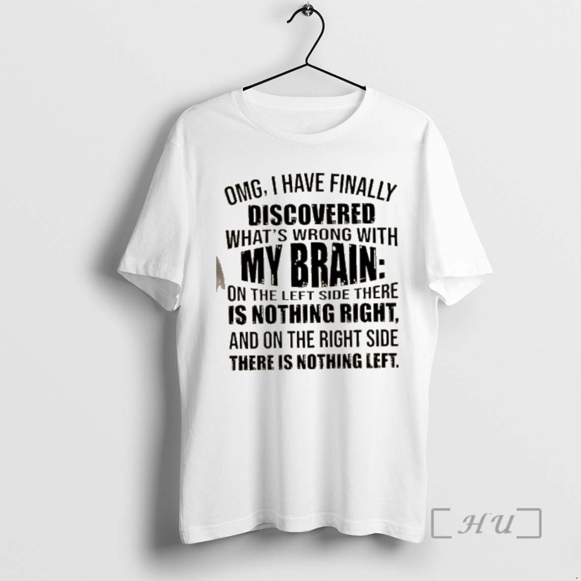 Officials Omg I Have Finally Discovered Whats Wrong My Brain Left Side T-Shirts, Hoodie, Sweatshirt