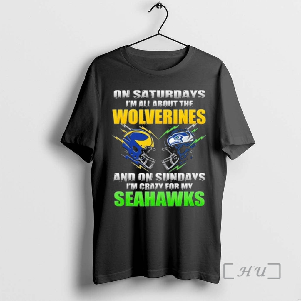 Officials Saturdays Im All About Michigan Wolverines Sundays Im Crazy T-Shirts, Hoodie, Sweatshirt