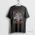 Officials My Wifes Naughty List Husband Ugly T-Shirts, Hoodie, Sweatshirt