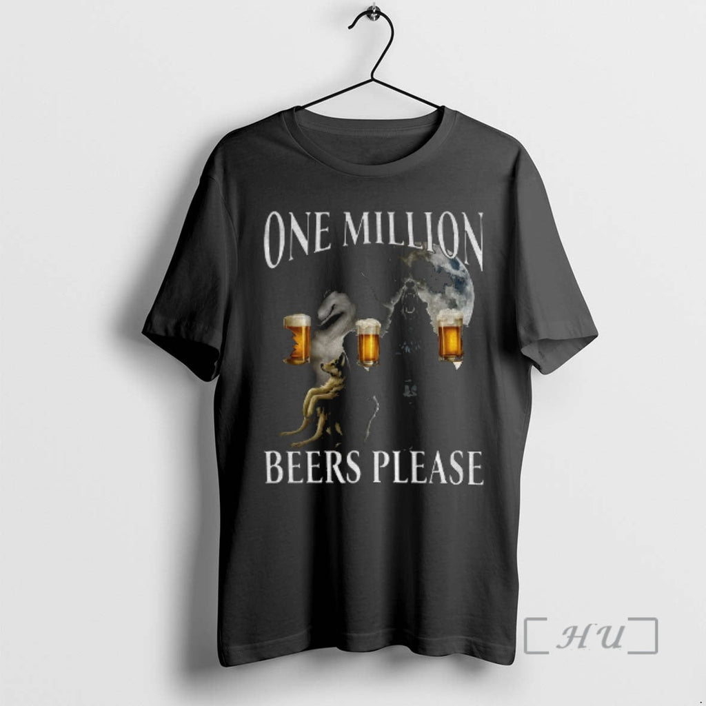 Officials One Million Beers Wolf Meme T-Shirts, Hoodie, Sweatshirt