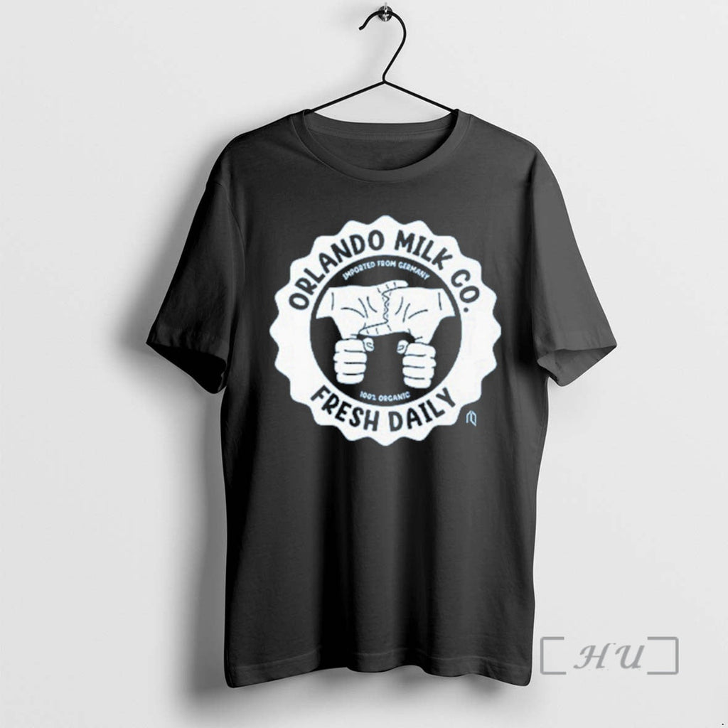 Officials Orlando Milk Co Fresh Daily Imported Germany T-Shirts, Hoodie, Sweatshirt