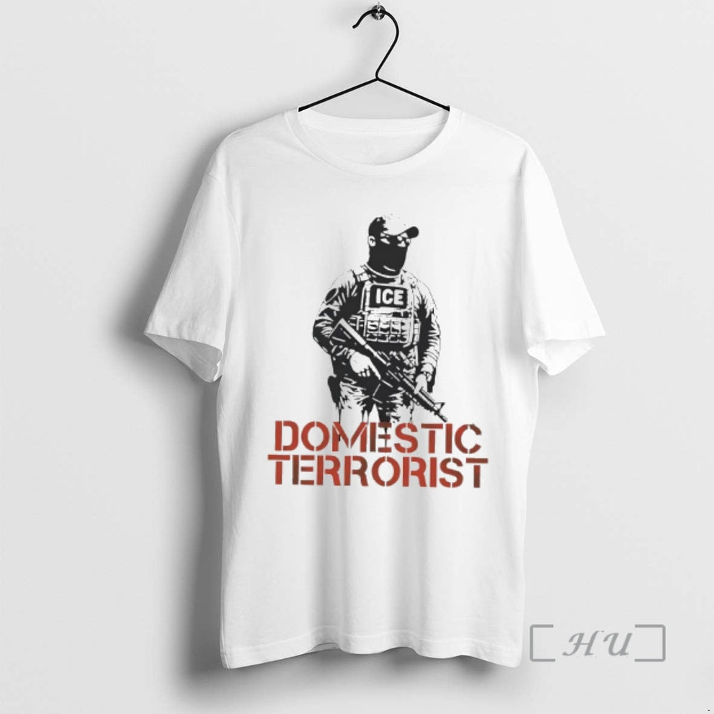 Officials Police Ice Domestic Terrorist Portrait T-Shirts, Hoodie, Sweatshirt