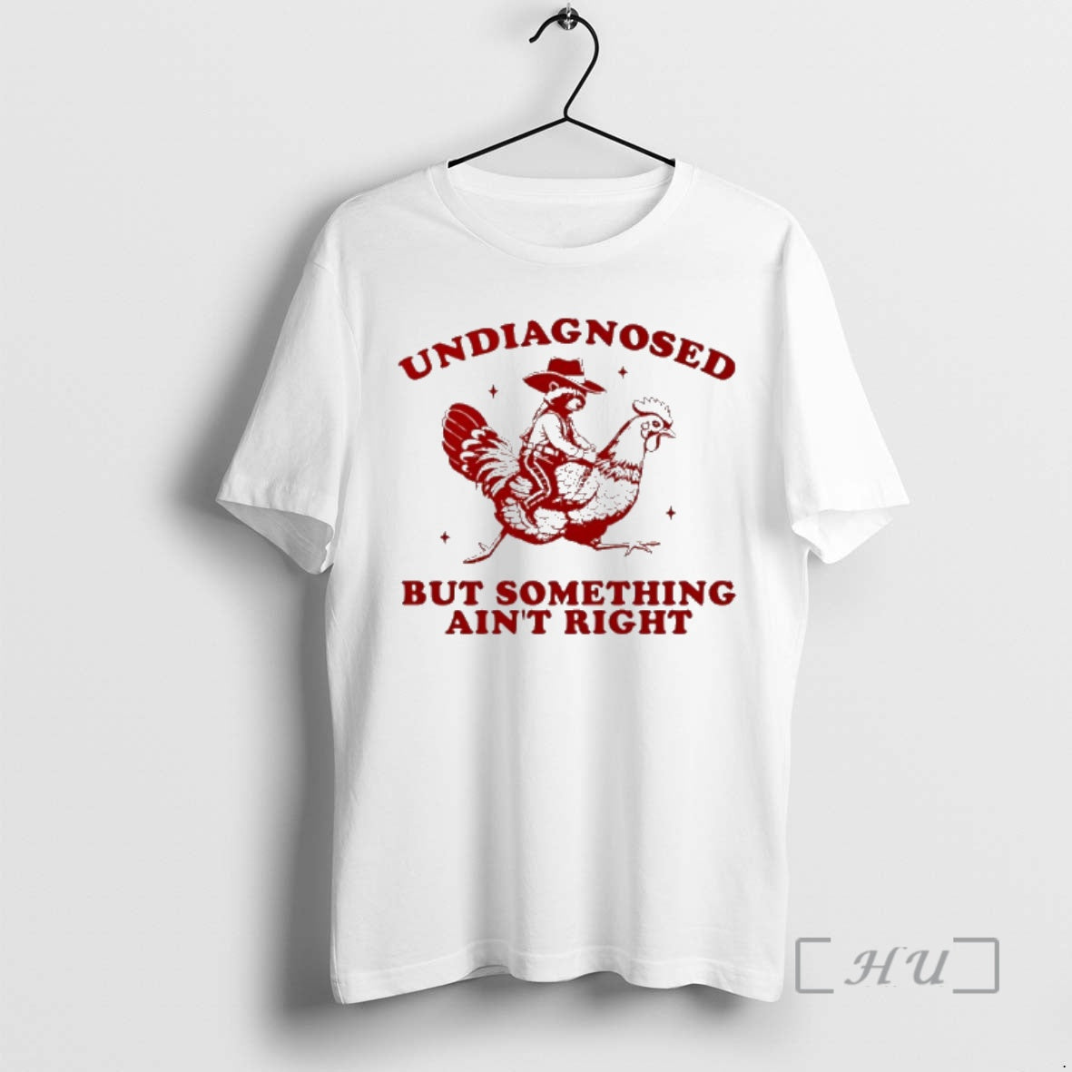 Officials Raccoon Riding Chicken Undiagnosed But Something Aint Right T-Shirts, Hoodie, Sweatshirt