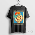 Officials Rage Is Not Hate If Youre Not Enraged Youre Not Informed Flowers T-Shirts, Hoodie, Sweatshirt