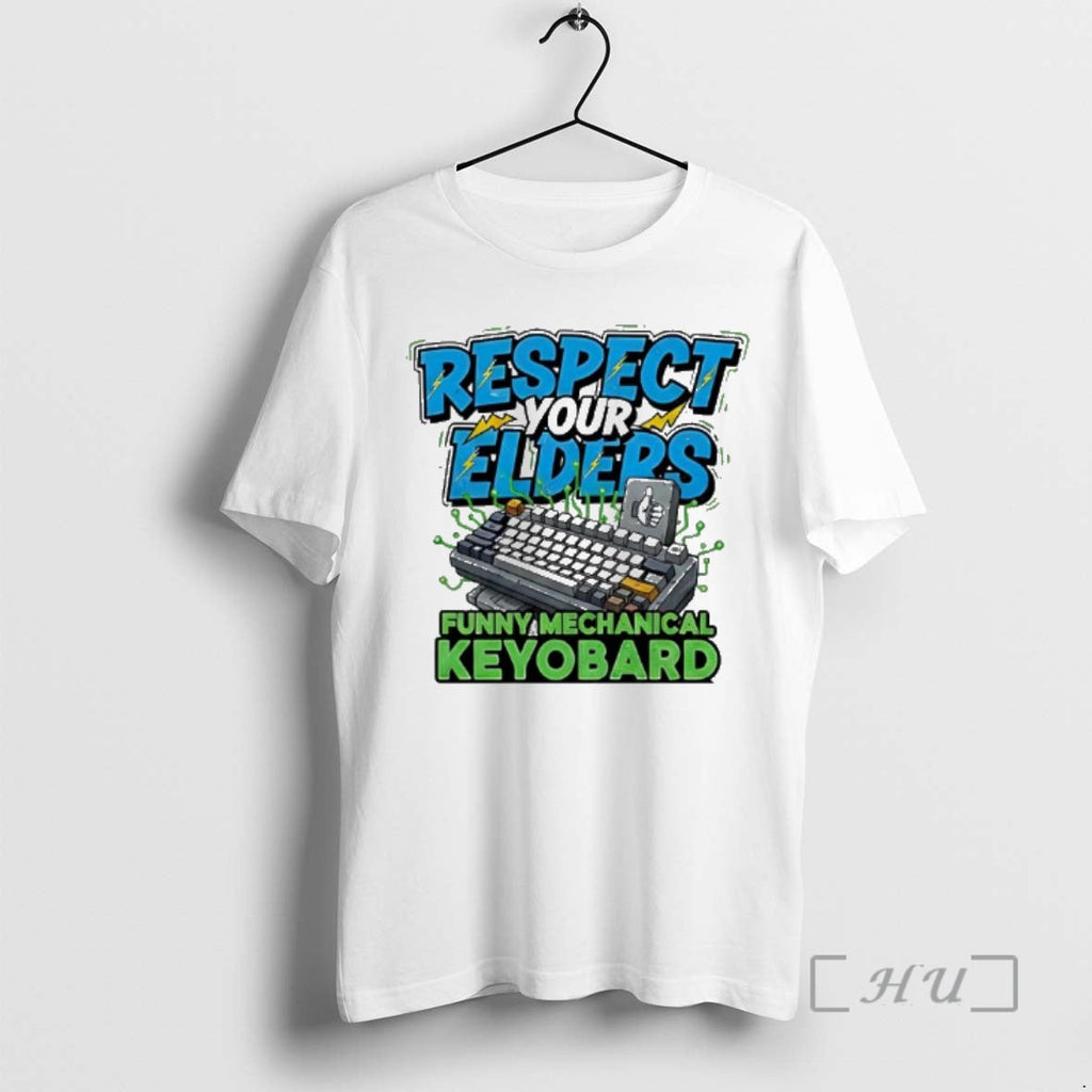 Officials Respect Your Elders Funny Mechanical Keyboard Nerd T-Shirts, Hoodie, Sweatshirt