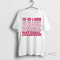 Officials Right Chip Ohio State Buckeye 13 10 Loss National Champions T-Shirts, Hoodie, Sweatshirt