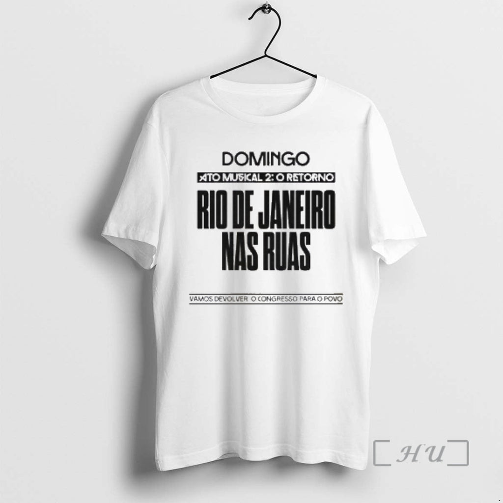 Officials Rio De Janeiro Nas Ruas T-Shirts, Hoodie, Sweatshirt