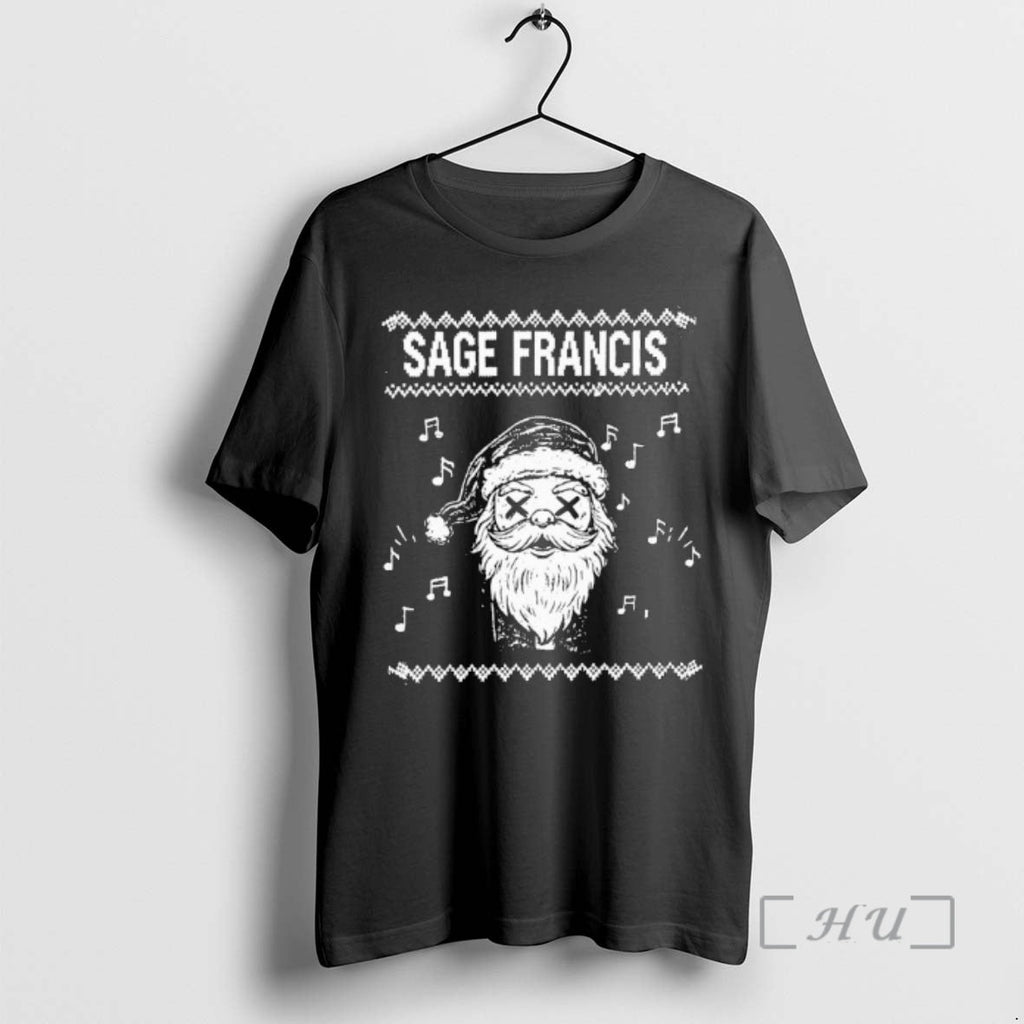 Officials Sage Francis Santa Ugly T-Shirts, Hoodie, Sweatshirt
