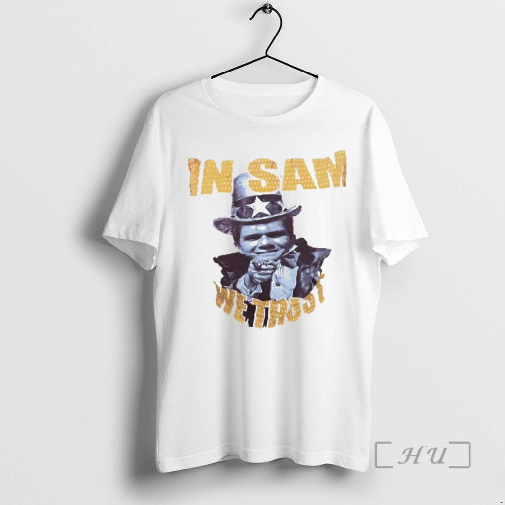 Officials Sam We Trust T-Shirts, Hoodie, Sweatshirt