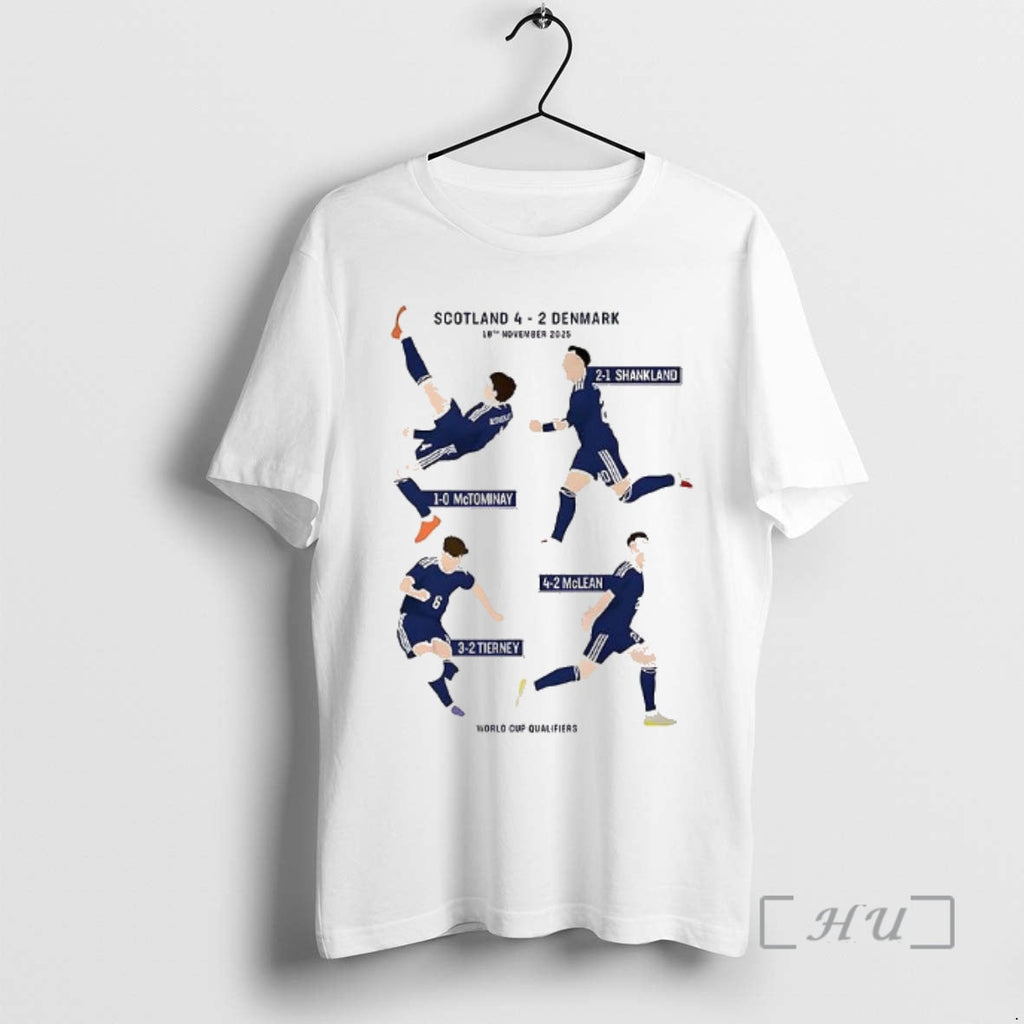 Officials Scotland 4 2 Denmark World Cup Qualifiers 2026 Goals Players T-Shirts, Hoodie, Sweatshirt
