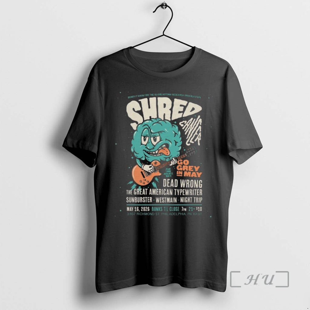 Officials Shred Cancer Go Grey In May May 16 2026 Philadelphia Pa Premium T Shirts