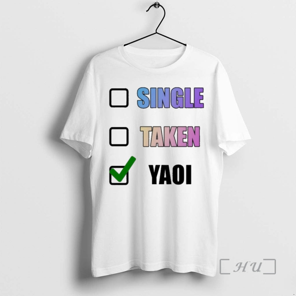 Officials Single Taken Yaoi Check T-Shirts, Hoodie, Sweatshirt