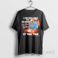 Officials Skeleton I Am Not Able Co Sign Your Bullshit This Time T-Shirts, Hoodie, Sweatshirt