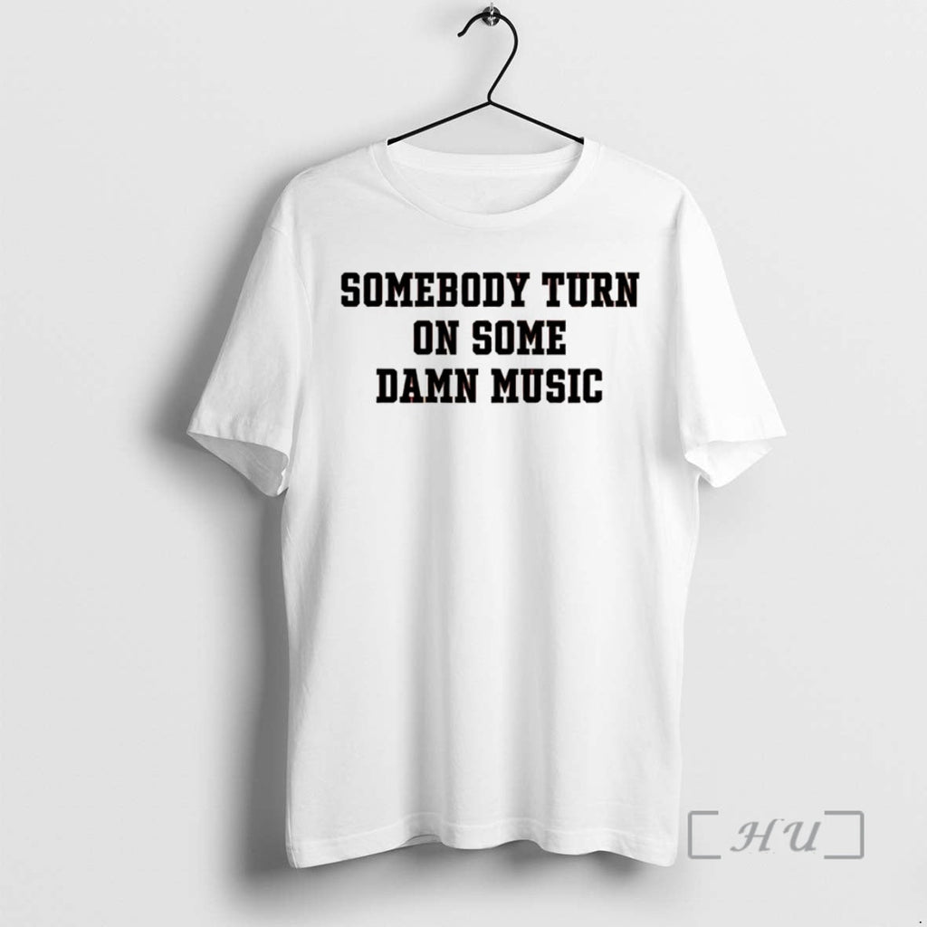 Officials Somebody Turn Some Damn Music Circle T-Shirts, Hoodie, Sweatshirt