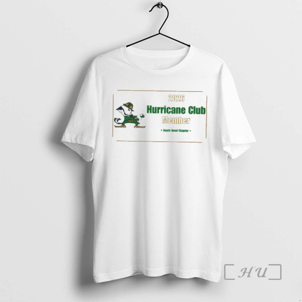 Officials South Bend Chapter 2026 Hurricane Club Member T-Shirts, Hoodie, Sweatshirt