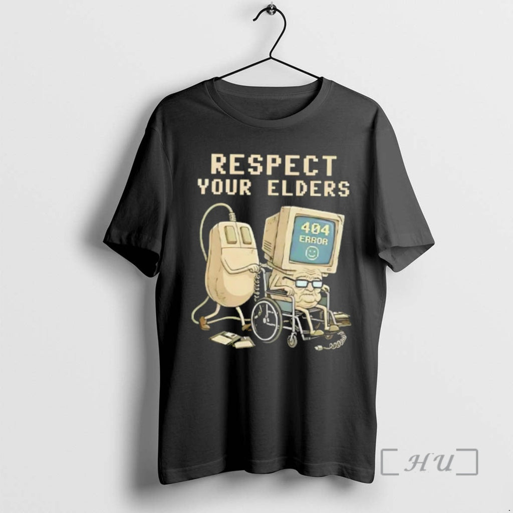 Officials Tech 404 Error Hilarious Respect Your Elders Retro T-Shirts, Hoodie, Sweatshirt