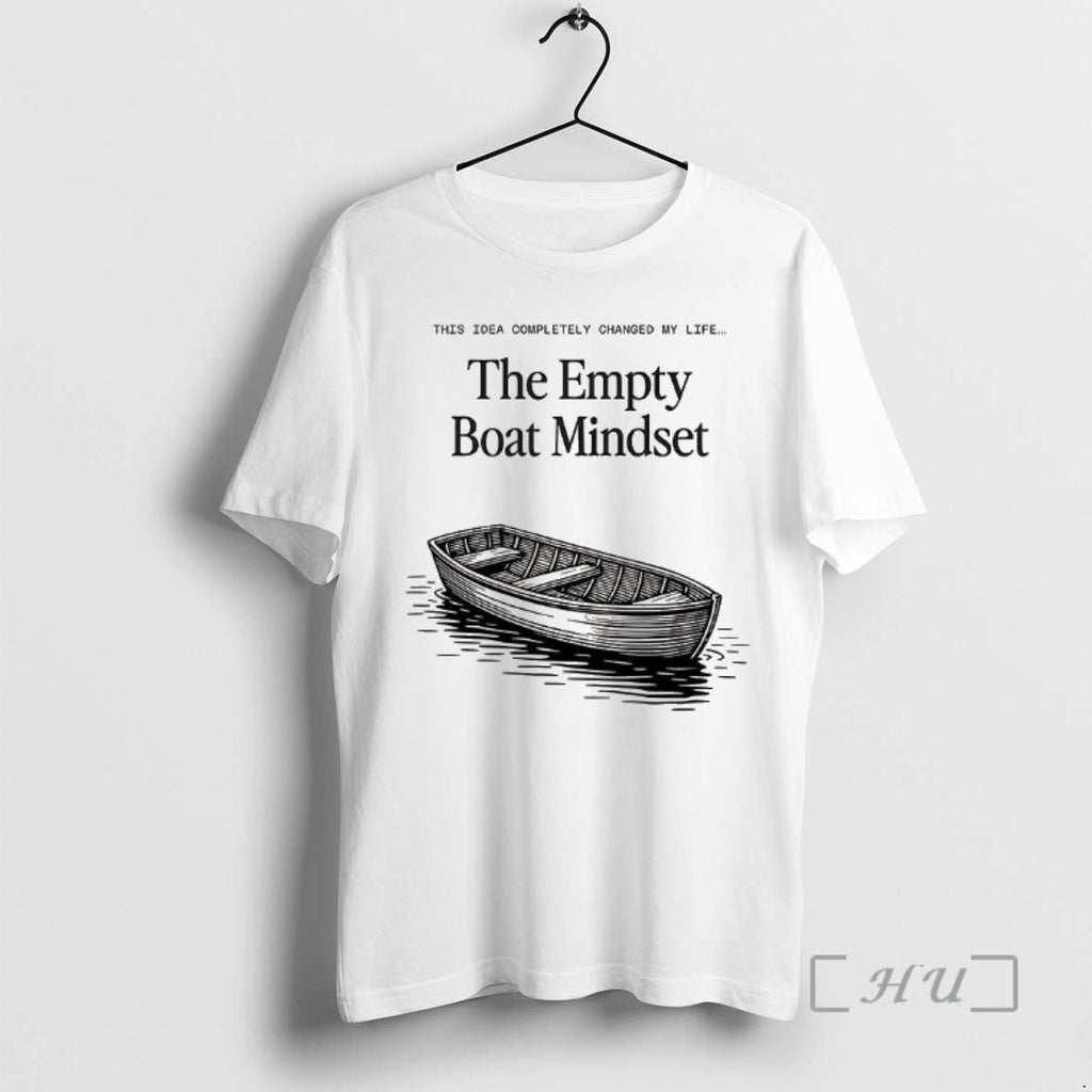 Officials Empty Boat Mindset T-Shirts, Hoodie, Sweatshirt