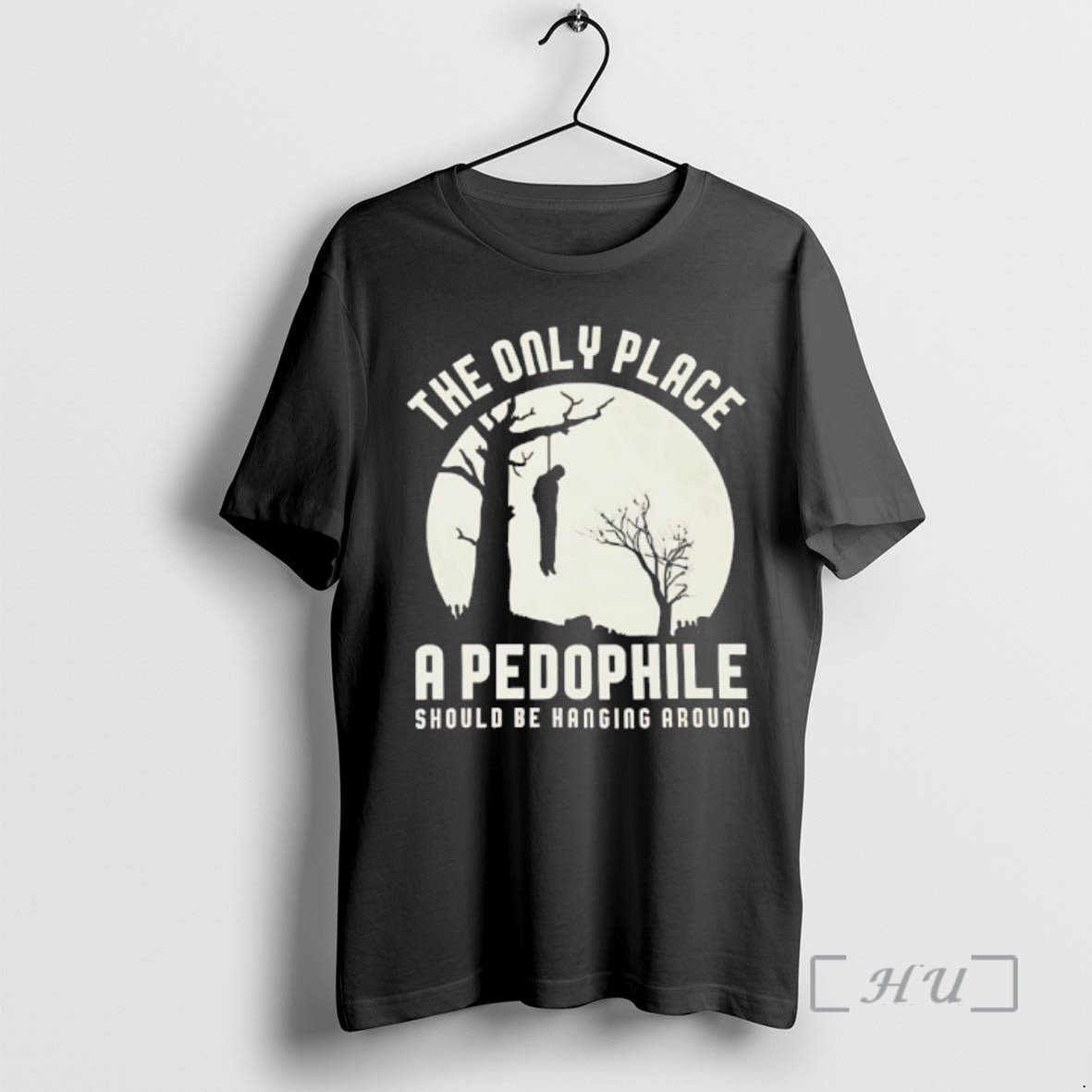Officials Only Place Pedophile Should Be Hanging Around T-Shirts, Hoodie, Sweatshirt