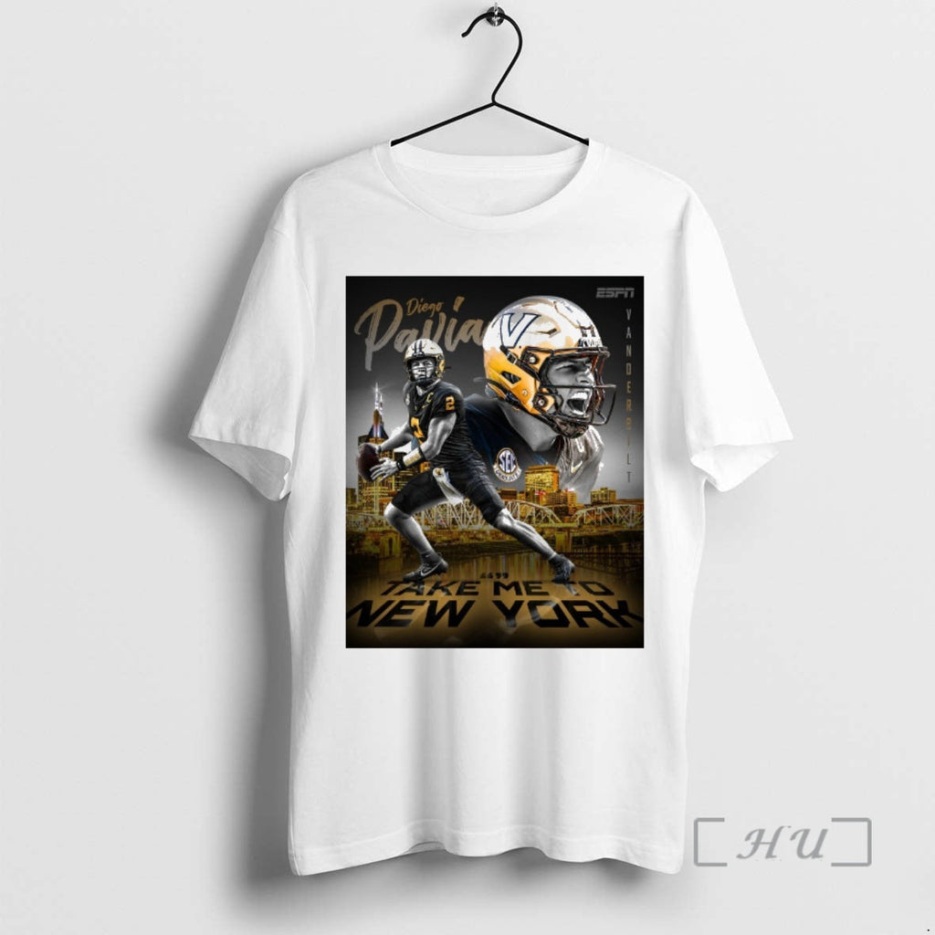 Officials Vanderbilt Diego Pavia Take Me New York 2025 T-Shirts, Hoodie, Sweatshirt