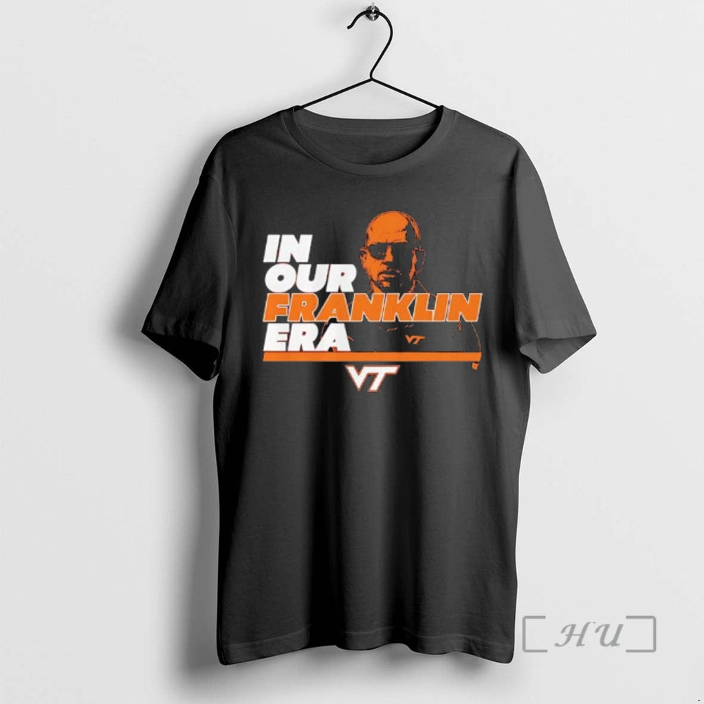 Officials Virginia Tech Football Our James Franklin Era T-Shirts, Hoodie, Sweatshirt