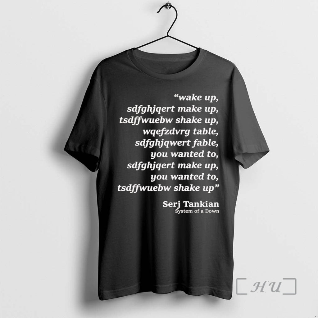 Officials Wake Up Make Up Shake Up Table T-Shirts, Hoodie, Sweatshirt