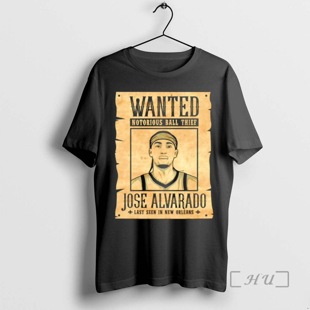 Officials Wanted Notorious Ball Thief Jose Alvarado Last Seen New Orleans T-Shirts, Hoodie, Sweatshirt