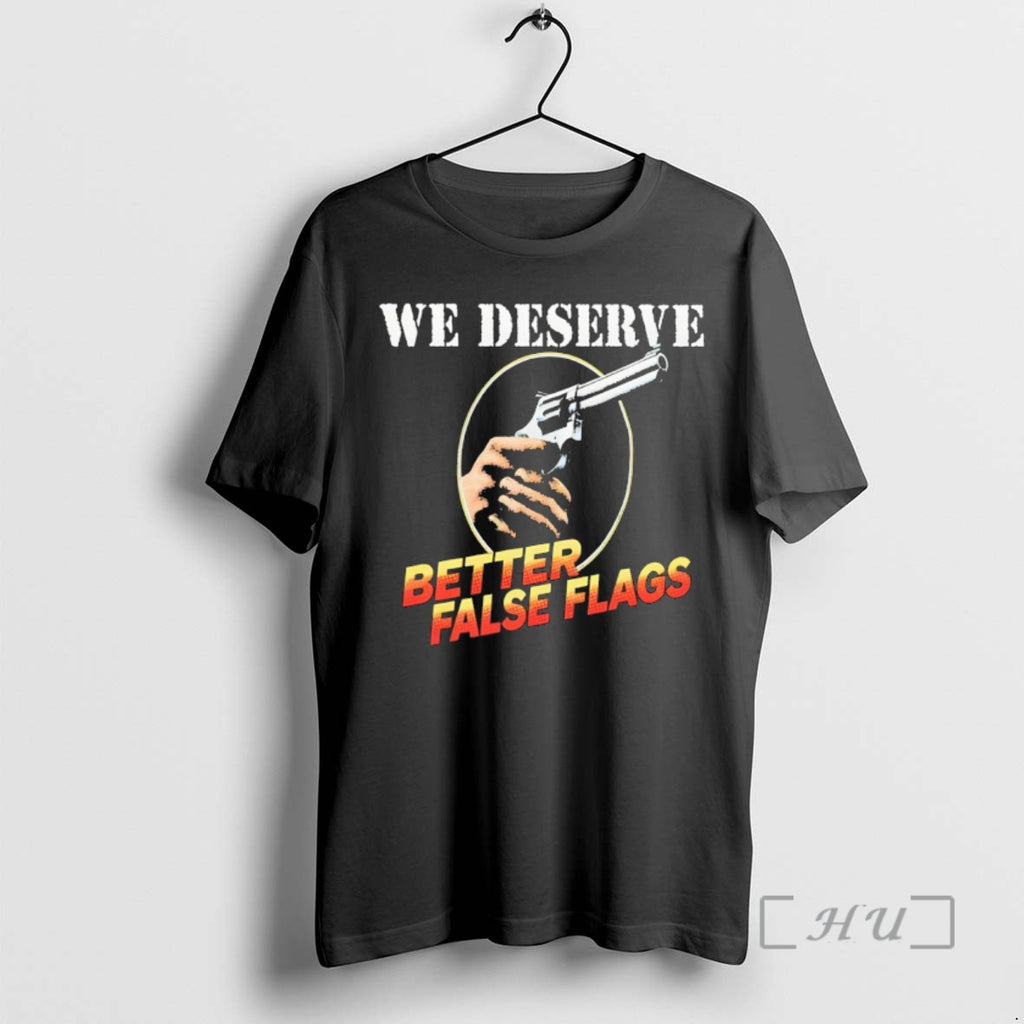 Officials We Deserve Better False Flags