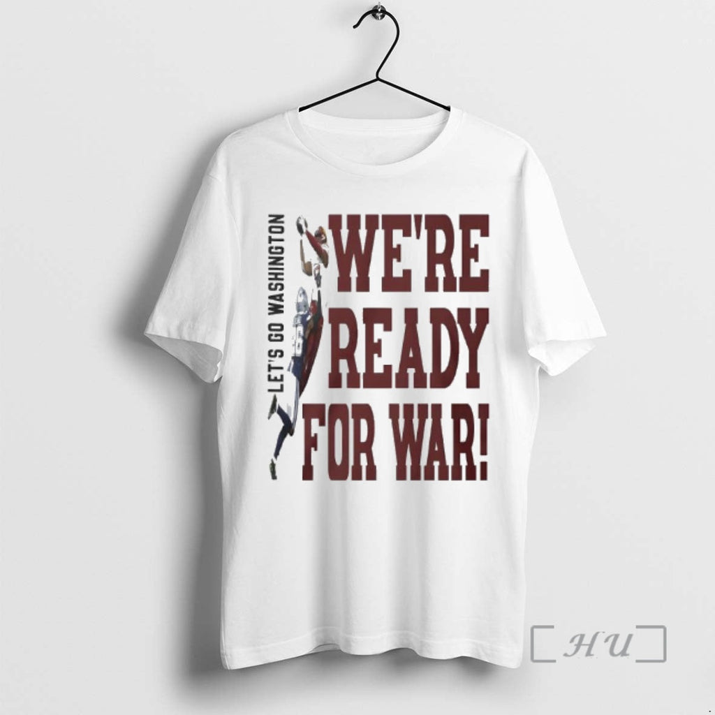 Officials Were Ready War Lets Go Washington T-Shirts, Hoodie, Sweatshirt