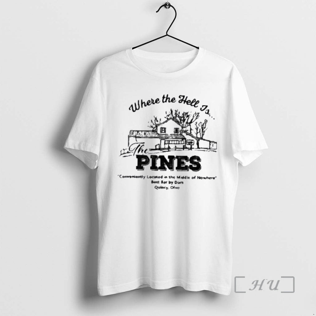 Officials Where Hell Is Pines T-Shirts, Hoodie, Sweatshirt