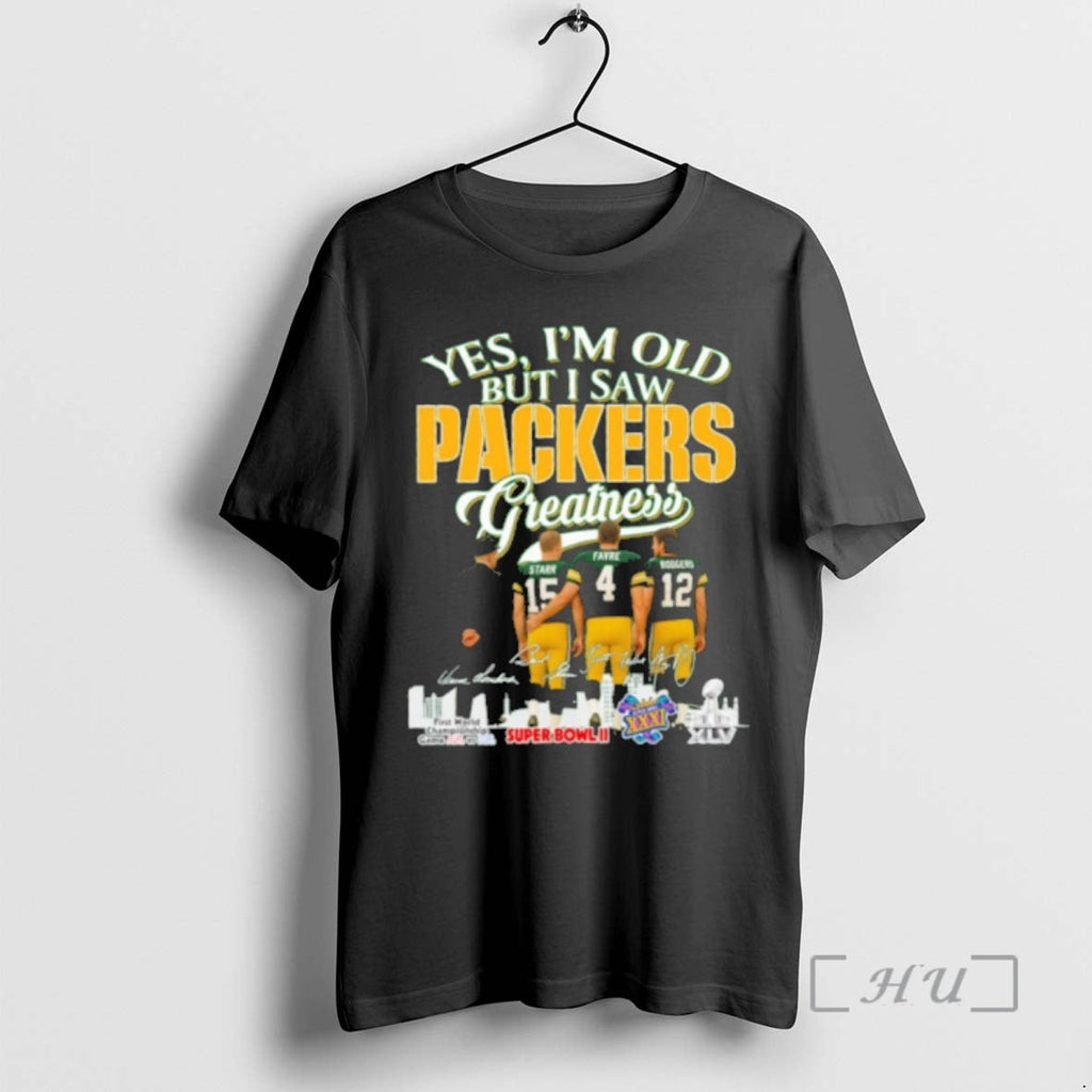 Officials Yes Im Old But I Saw Packers Greatness Player Signature City T-Shirts, Hoodie, Sweatshirt