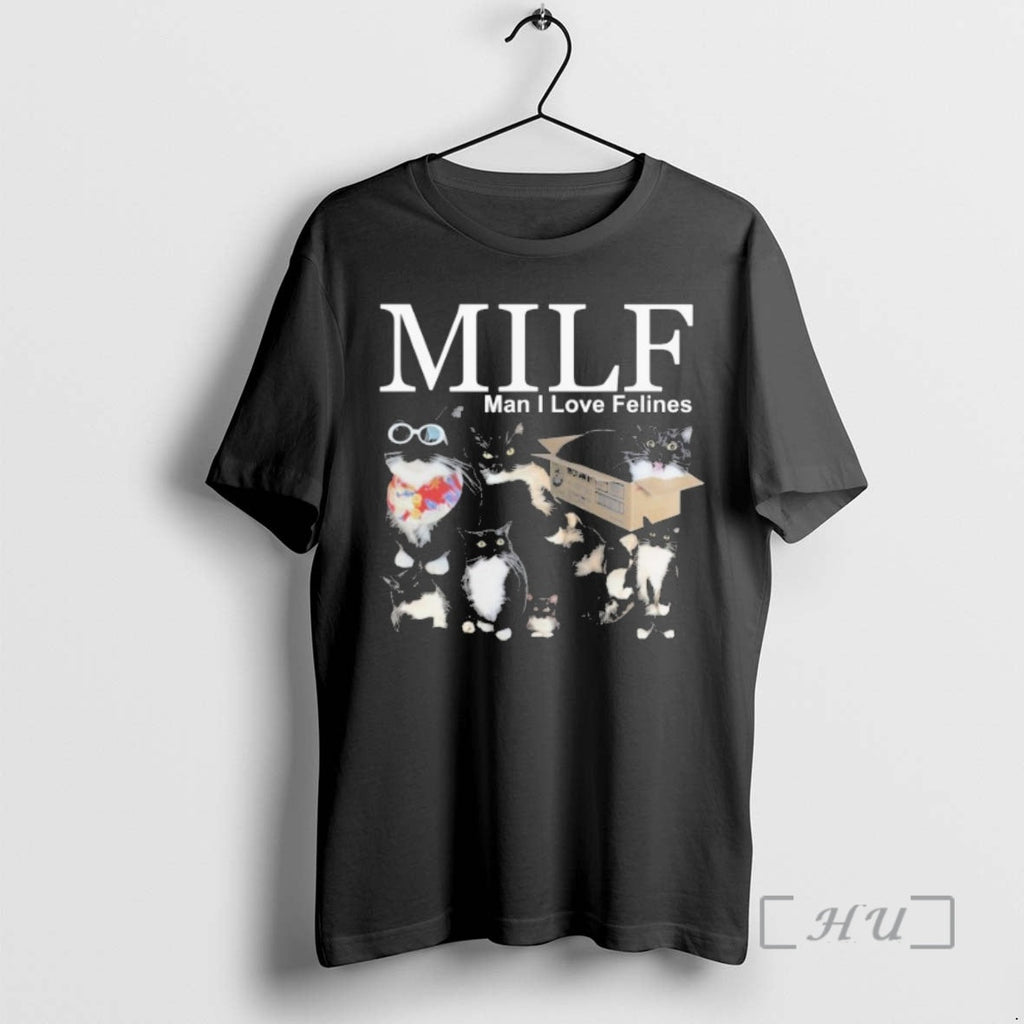 Officials Youni Milf Man I Love Felines Cat T-Shirts, Hoodie, Sweatshirt