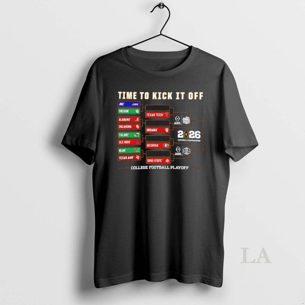 Original 2025 26 College Football Playoff Timje Kick Off Bracket T-Shirts, Hoodie, Sweatshirt