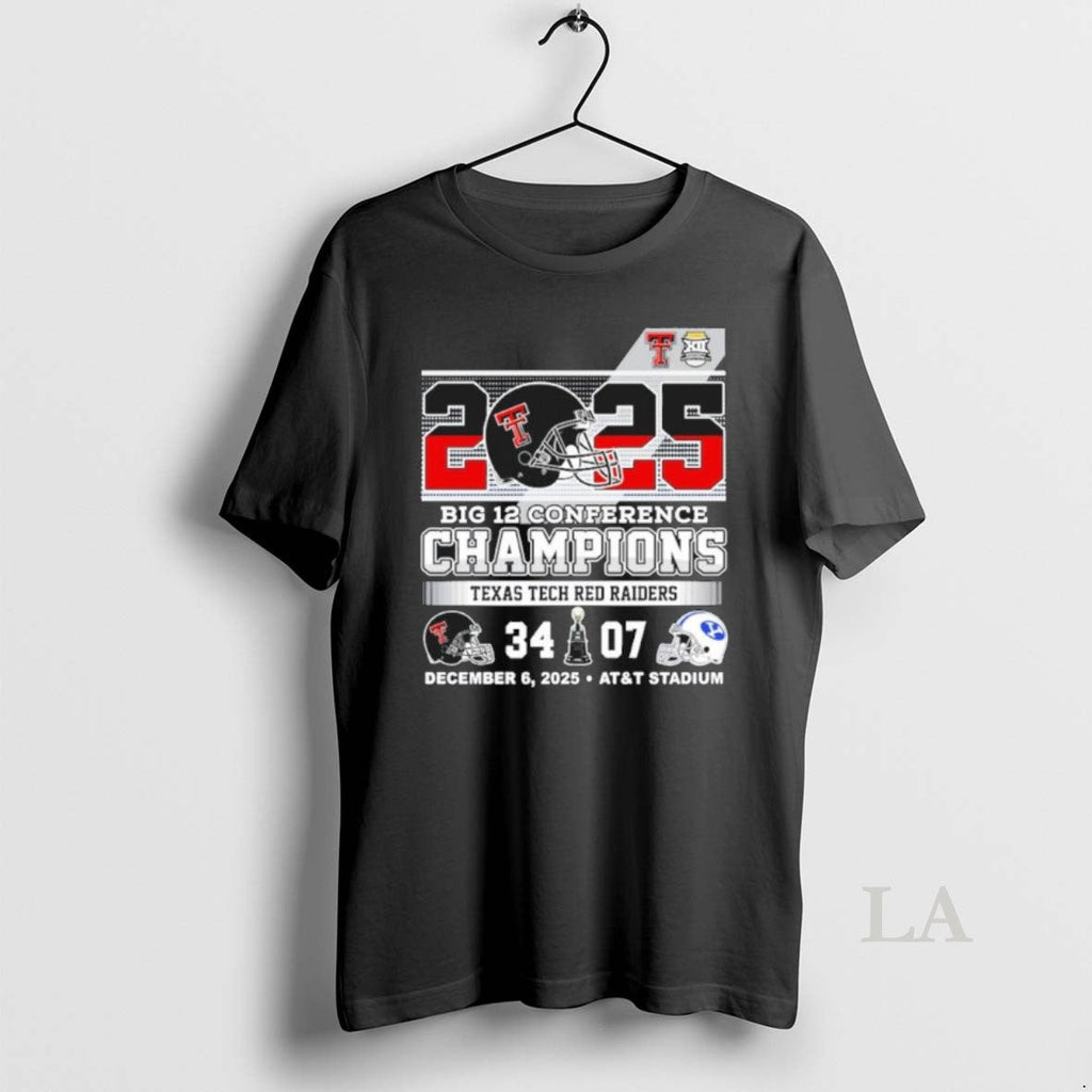 Original 2025 Big 12 Conference Champions Texas Tech 34 7 Byu Score T-Shirts, Hoodie, Sweatshirt