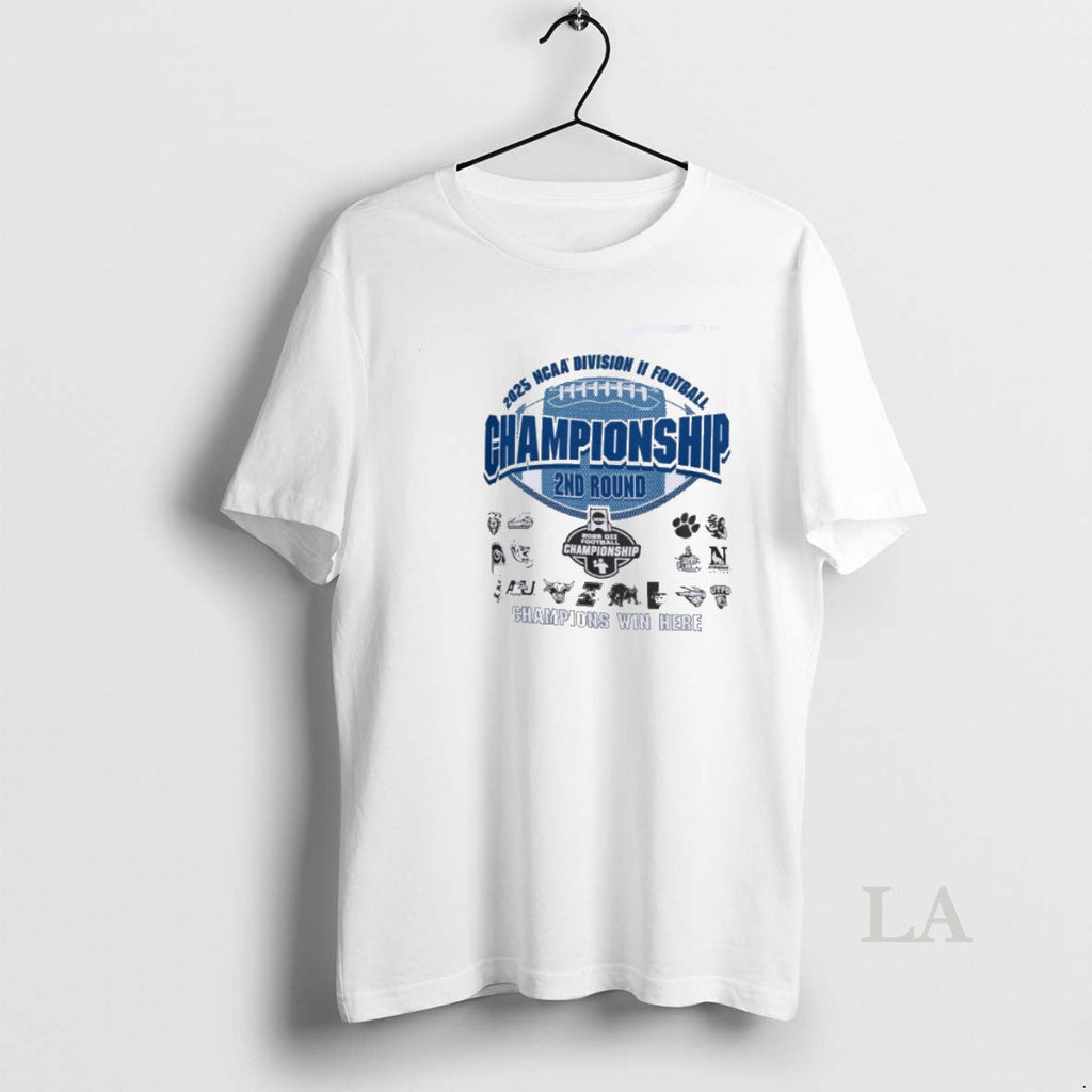 Original 2nd Round Teams 2025 Ncaa Dii Football Championship T-Shirts, Hoodie, Sweatshirt