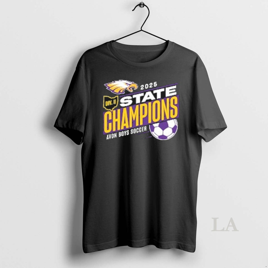Original Avon Soccer 2025 Div Ii State Champions T-Shirts, Hoodie, Sweatshirt
