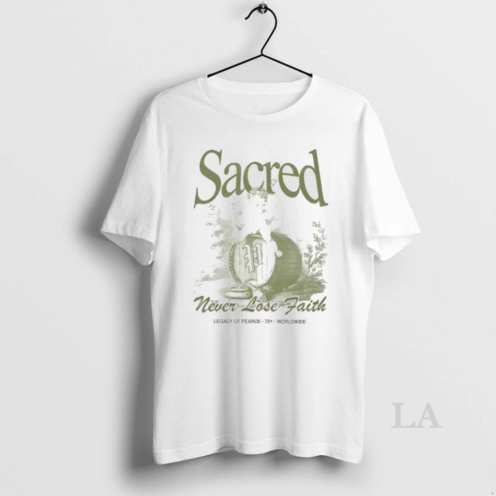 Original Bacchus Barrel Sacred Never Lose Faith T-Shirts, Hoodie, Sweatshirt