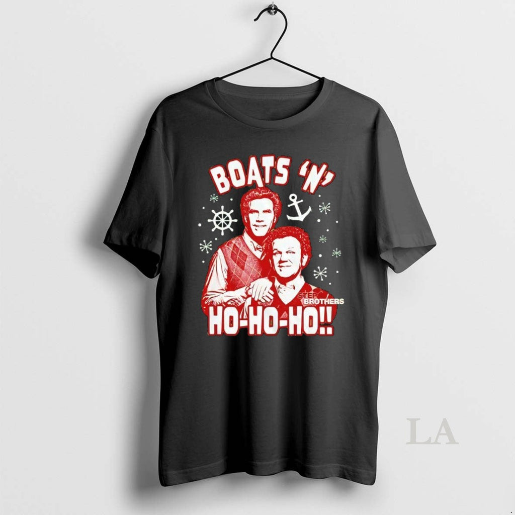 Original Boats N Ho Ho Ho Step Brothers T-Shirts, Hoodie, Sweatshirt
