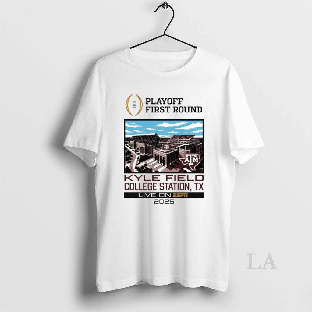 Original Cfp 2025 26 Texas Am 1st Round Live Kyle Field T-Shirts, Hoodie, Sweatshirt