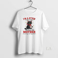 Original Cat Im Bitch Im Lover Im Crazy Ass Mother Seriously Ask T-Shirts, Hoodie, Sweatshirt