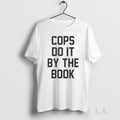 Original Cops Do It By The Book Ornaments