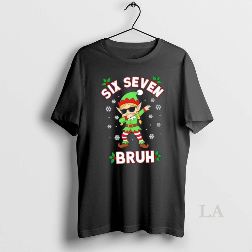 Original Dabbing Elf Six Seven Bruh 67 Meme Xmas T-Shirts, Hoodie, Sweatshirt