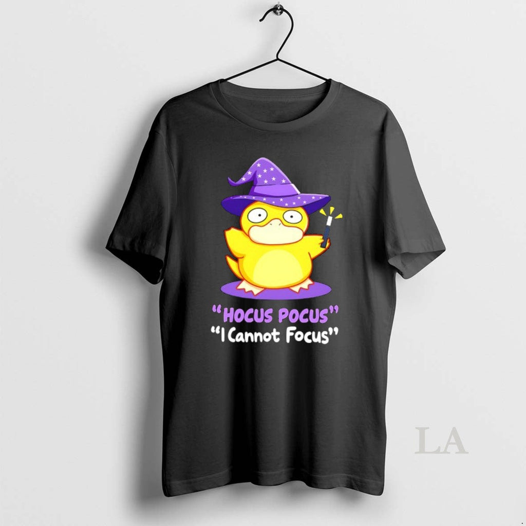 Original Duck Wizard Hocus Pocus I Cannot Focus T-Shirts, Hoodie, Sweatshirt