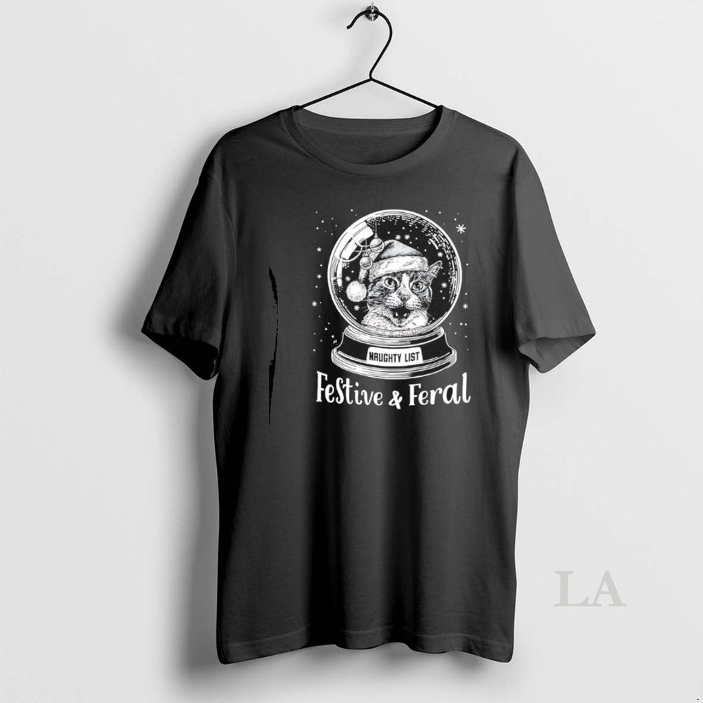 Original Festive Feral Cat Naughty List T-Shirts, Hoodie, Sweatshirt