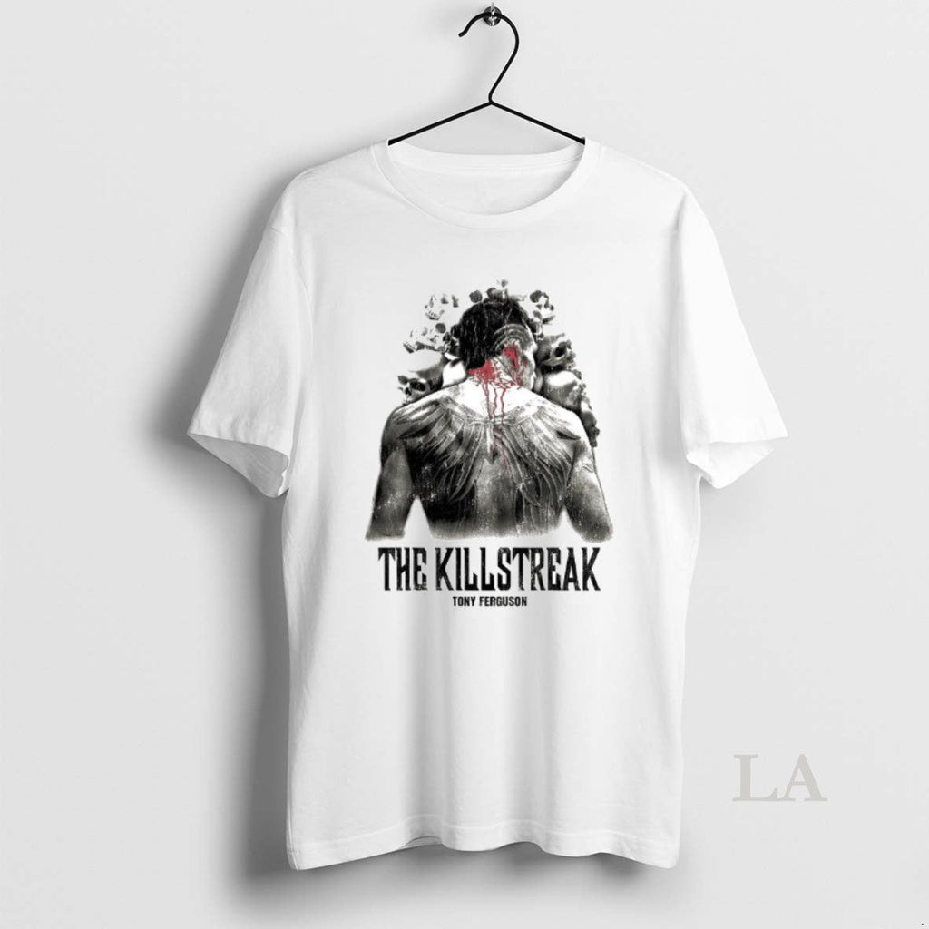 Original Full Violence Killstreak Tony Ferguson T-Shirts, Hoodie, Sweatshirt