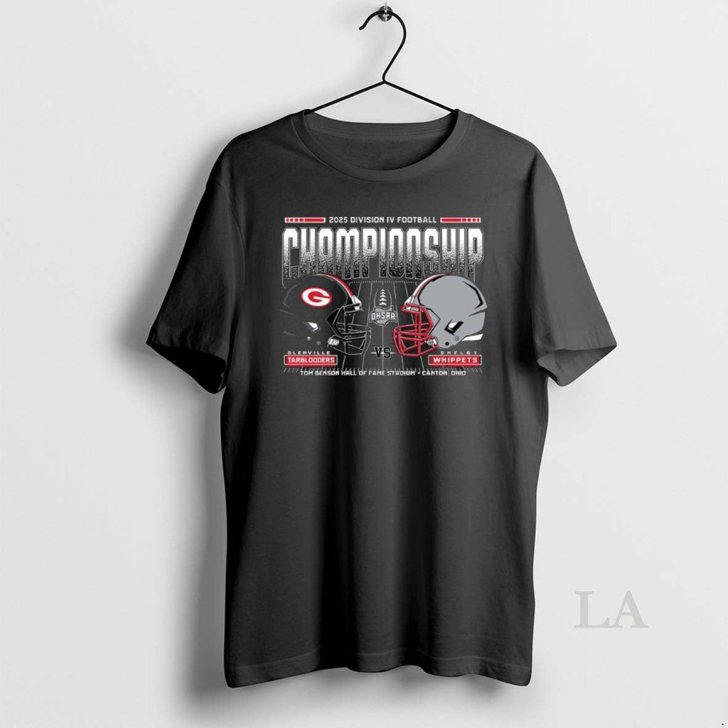 Original Glenville Tarblooders Vs Shelby Whippets 2025 Ohsaa Division Iv Football Championship Matchup T-Shirts, Hoodie, Sweatshirt