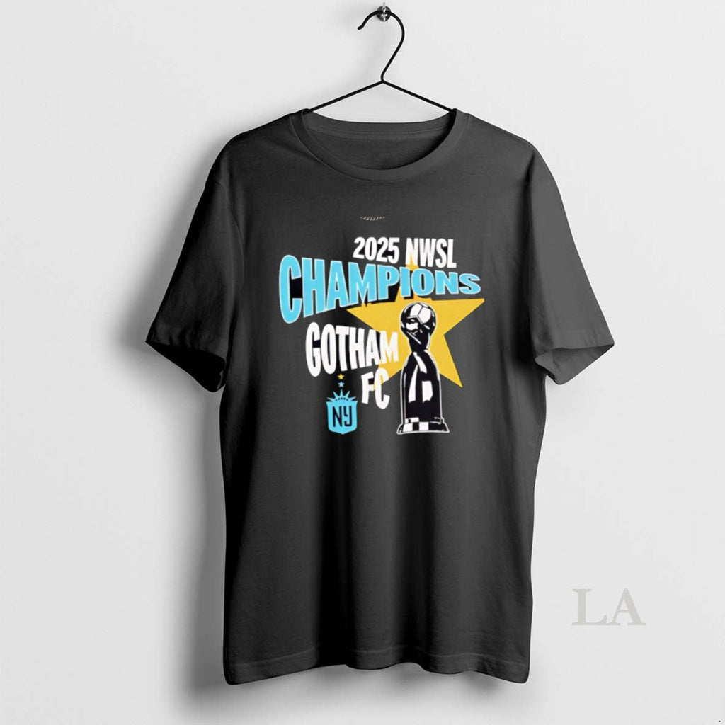 Original Gotham Fc 2025 Nwsl Champions Trophy Cup T-Shirts, Hoodie, Sweatshirt