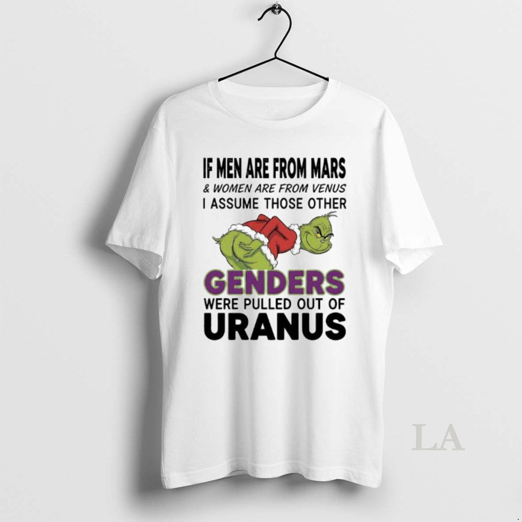 Original Grinch Xmas I Assume Those Other Genders Were Pulled Out Uranus T-Shirts, Hoodie, Sweatshirt