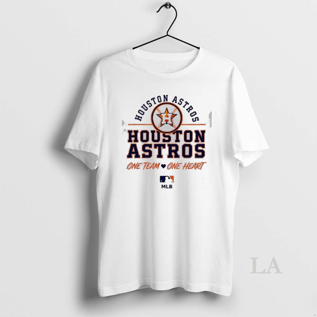 Original Houston Astros One Team One Heart Mlb T-Shirts, Hoodie, Sweatshirt